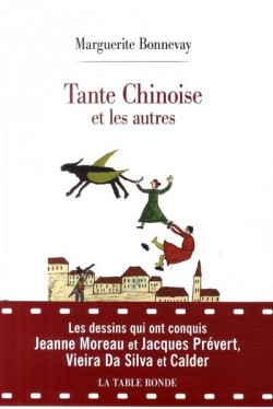 Tante Chinoise et les autres