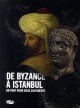 De Byzance à Istanbul, un port pour deux continents