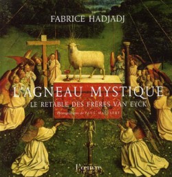 L'agneau mystique. Le retables des frêres Van Eyck