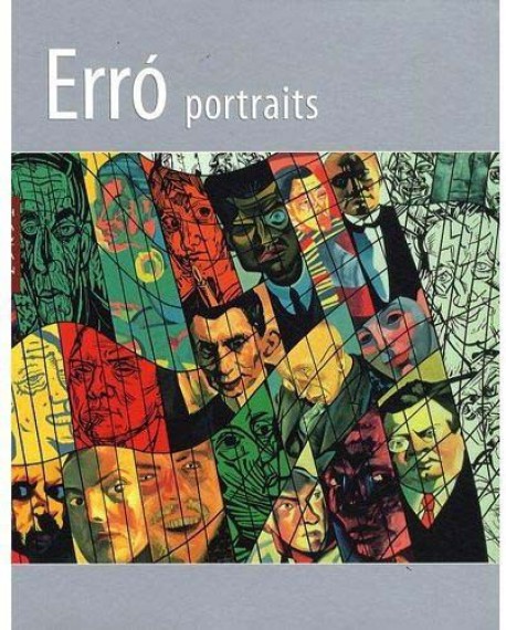 Erró, portraits