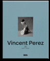 Vincent Perez - Lights and shadows