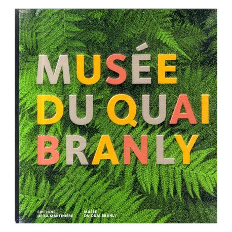 Le musée du Quai Branly