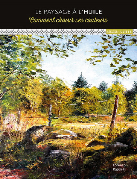 Paysages à l'huile - Comment choisir ses couleurs