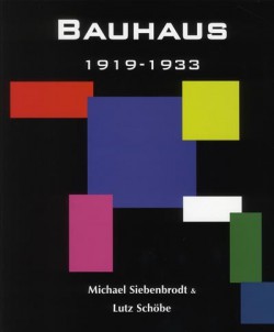 Le Bauhaus 1919-1933