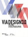 Via Design 3.0 - 30 ans de création de mobilier