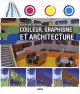 Couleur, graphisme et architecture