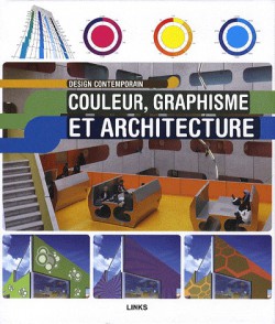 Couleur, graphisme et architecture