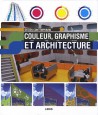 Couleur, graphisme et architecture