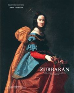 Francisco de Zurbarán, 1598-1664 - Volume 1