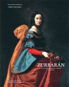 Francisco de Zurbarán, 1598-1664 - Volume 1