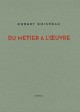Robert Doisneau, du métier à l'oeuvre