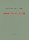 Du métier à l'oeuvre