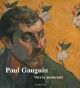 Paul Gauguin, vers la modernité