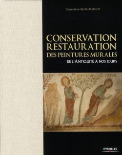 Conservation, restauration des peintures murales de l'Antiquité à nos jours