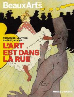 L’Art est dans la rue - Hors série Beaux-arts exposition