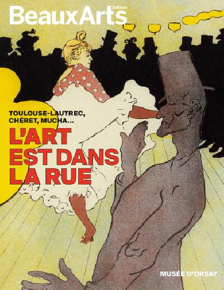 L’Art est dans la rue - Hors série Beaux-arts exposition