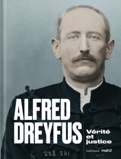 Alfred Dreyfus - Vérité et Justice