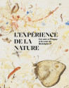 L'expérience de la nature -  Les arts à Prague à la cour de Rodolphe II