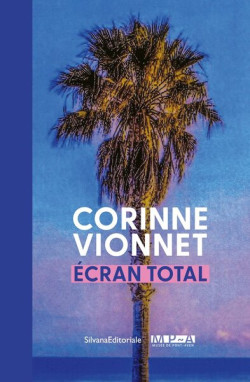 Corinne Vionnet - Écran Total