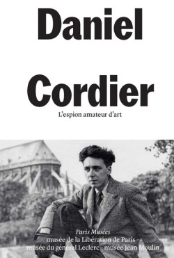 Daniel Cordier (1920-2020) - L'espion amateur d'art