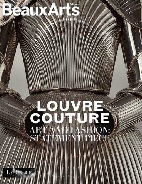 Louvre Couture - Art and Fashion : Statement Piece