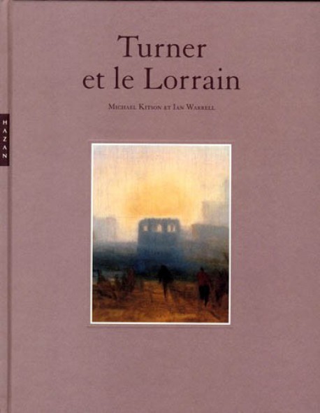 Turner et le Lorrain