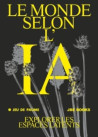 Le monde selon l'IA - Jeu de Paume