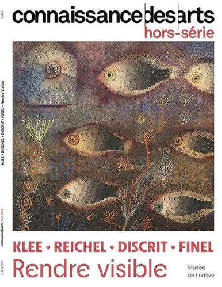 Rendre visible : Hans Reichel, Paul Klee, Julien Discrit, Anne-Charlotte Finel - Hors série