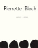 Pierrette Bloch - Multiples - Intégral