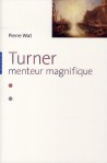 Turner, menteur magnifique