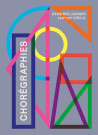Chorégraphies - Dessiner, danser (XVIIe-XXIe siècle)
