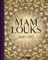 Mamlouks (1250-1517)