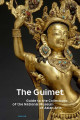 The Guimet - Guide to the Collections of the National Museum of Asian Arts