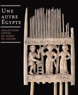 Une autre Egypte, collections coptes du musée du Louvre