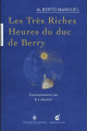 Les très riches heures du Duc de Berry - Commentaires sur le Calendrier