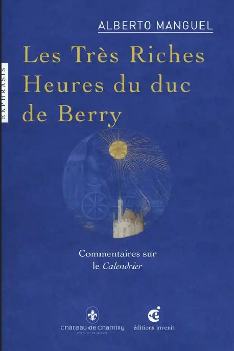 Les très riches heures du Duc de Berry - Commentaires sur le Calendrier