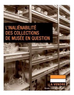 L'inaliénabilité des collections de musée en question