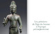 Bronzes royaux d'Angkor - Un art du divin