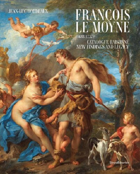 François Le Moyne (1688-1737) - New Findings and Legacy. Catalogue raisonné