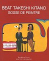 Beat Takeshi Kitano, Gosse de peintre