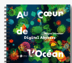 Digital abysses, au coeur de l'océan - Miguel Chevalier