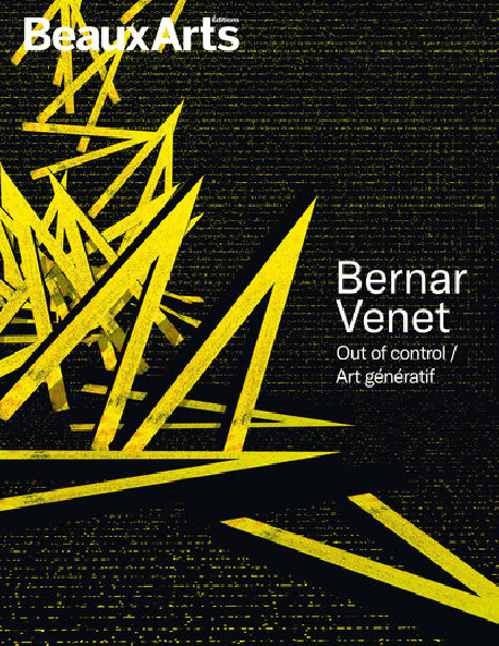 Bernar Venet - Out of control / Art génératif