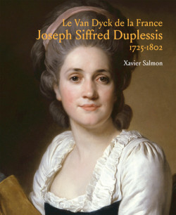 Joseph Siffred Duplessis (1725-1802) - Le Van Dyck de la France