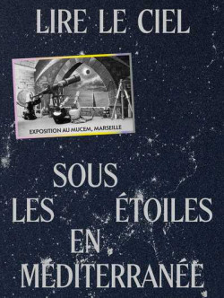 Lire le ciel - Sous les étoiles en Méditerranée