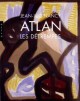 Atlan, les détrempes