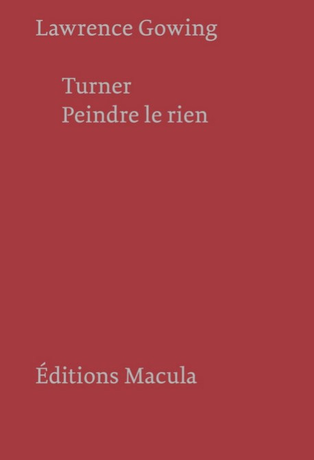 Turner, peindre le rien