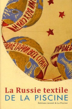 La Russie textile de La Piscine