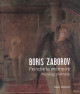 Boris Zaborov - Peindre la mémoire