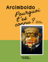 Pourquoi t'es connu ? Arcimboldo