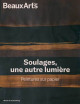Soulages, une autre lumière. Peintures sur papier - Hors série Beaux-arts exposition